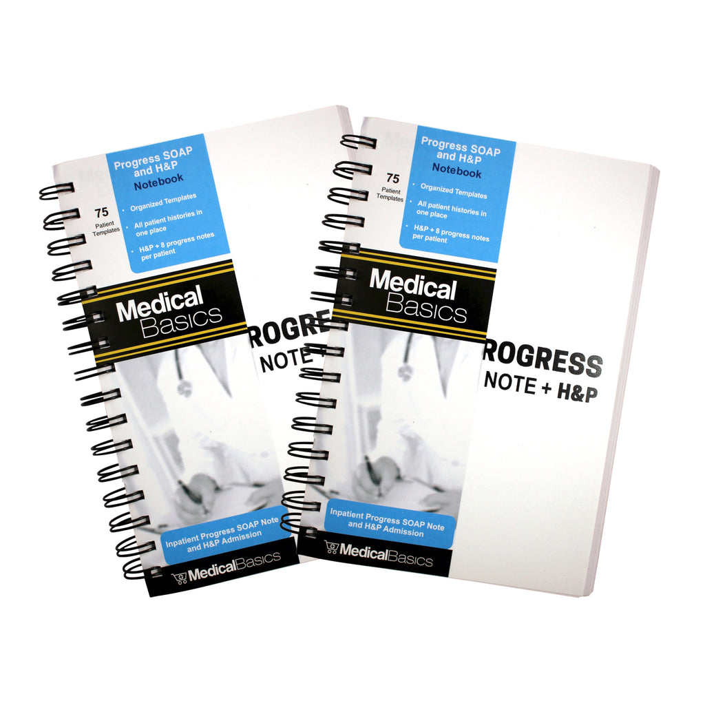 Progress SOAP and H&P Notebook Progress Note + Medical History and ...